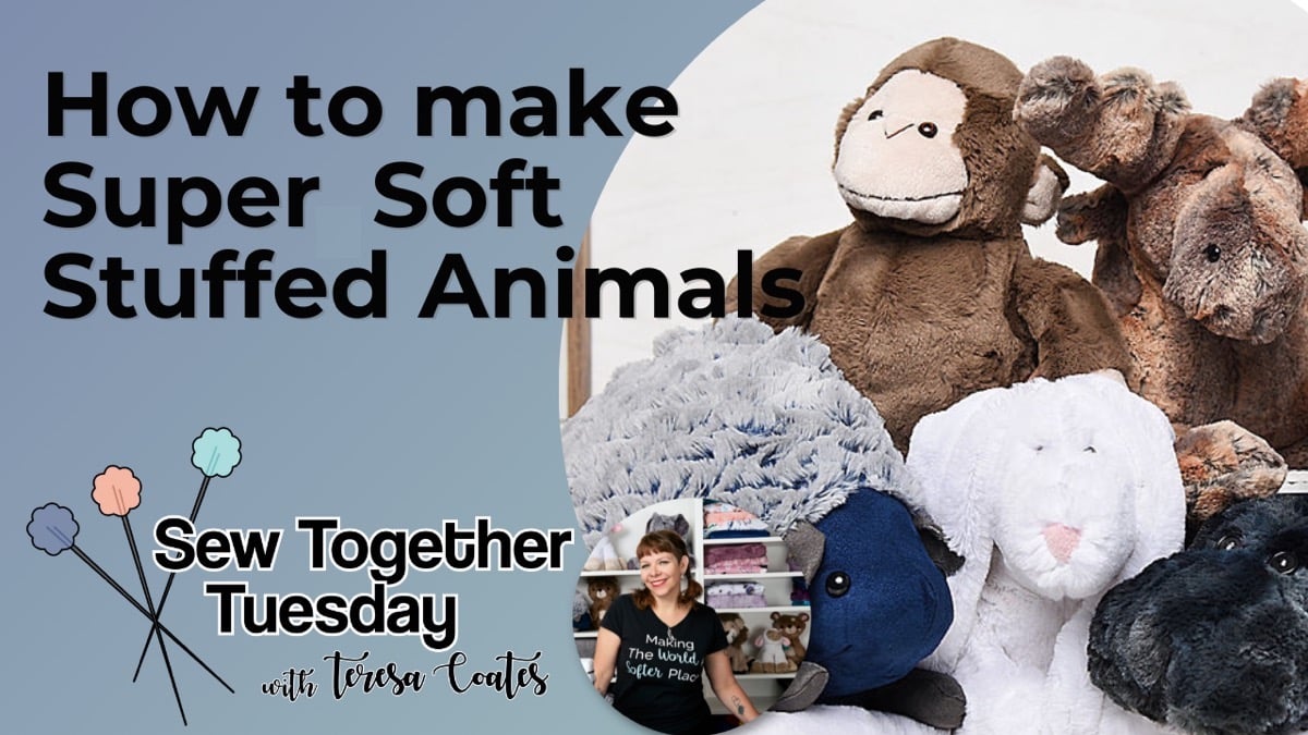 Video How to Make Stuffed Animals Out of Cuddle® Minky Plush Fabric